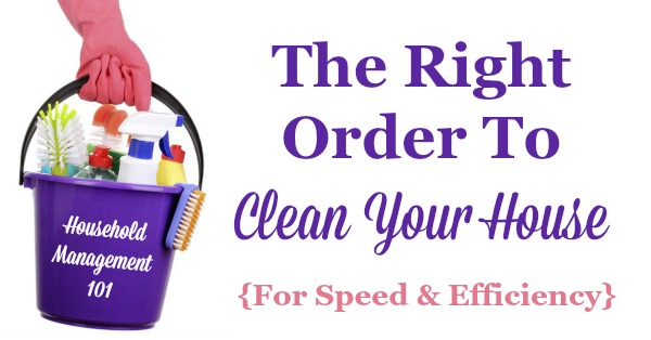 Right Order To Clean Your Home
